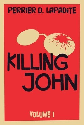 Killing John 1