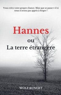 bokomslag Hannes ou Le pays tranger