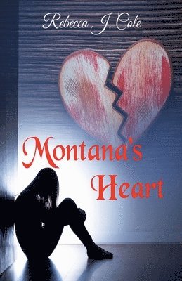 bokomslag Montana's Heart