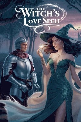 The Witch's Love Spell 1