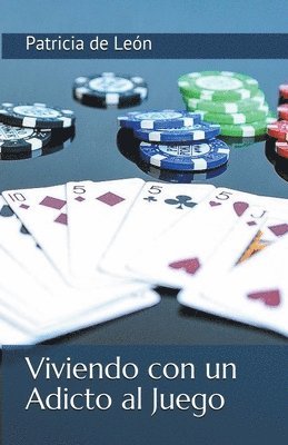 bokomslag Viviendo con un adicto al juego