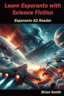 Brian Smith - Learn Esperanto with Science Fiction, Häftad