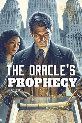 Victoria S Grant, Victoria S. Grant - Oracle's Prophecy, Häftad
