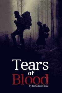 bokomslag Tears of Blood