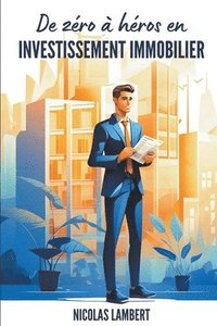 bokomslag De Zro  Hros en Investissement Immobilier