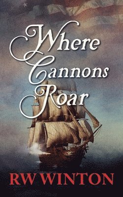 Where Cannons Roar 1