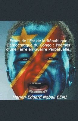 bokomslag Échos de l'Est de la République Démocratique du Congo