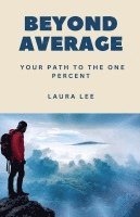 Laura Lee - Beyond Average, Häftad