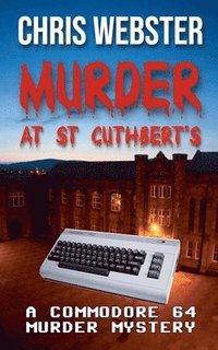bokomslag Murder at St Cuthbert's
