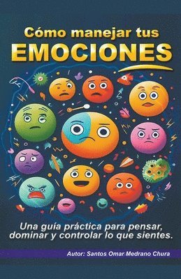 bokomslag Cómo manejar tus emociones.