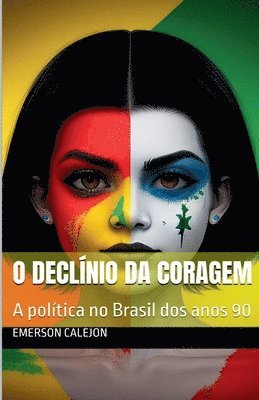 O Declnio da Coragem 1