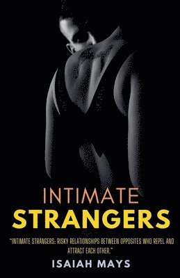 bokomslag Intimate Strangers