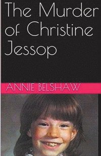 bokomslag The Murder of Christine Jessop