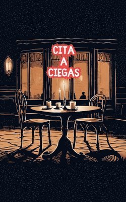 Cita A Ciegas 1