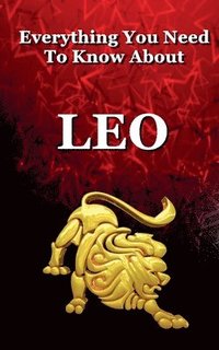 bokomslag Everything You Need To Know About Leo