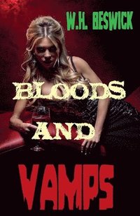 bokomslag Bloods and Vamps