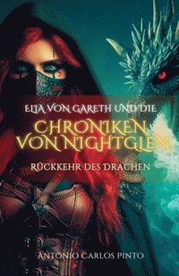 bokomslag Elia von Gareth und die Chroniken von NightGlen