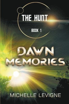 Michelle Levigne - Dawn Memories, Häftad