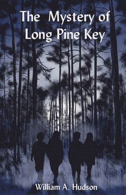 The Mystery of Long Pine Key 1