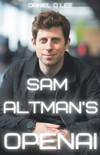 bokomslag Sam Altman's OpenAI