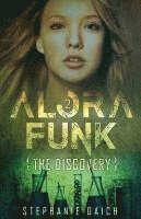 bokomslag Alora Funk - The Discovery Book 2