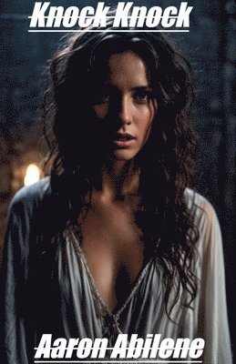 Aaron Abilene - Knock Knock, Häftad