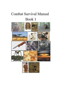 bokomslag Combat Survival Manual