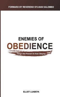 Ennemies of Obedience 1