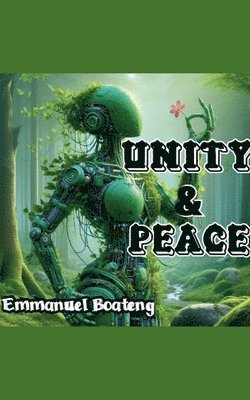 bokomslag Unity & Peace