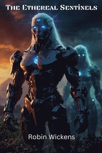 bokomslag Ethereal Sentinels