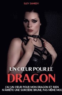 bokomslag coeur pour le dragon