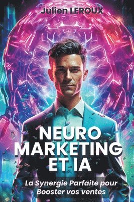 bokomslag Neuromarketing et IA