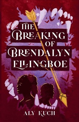 bokomslag The Breaking of Brendalyn Ellingboe