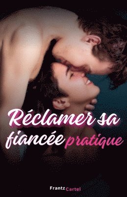 bokomslag Rclamer sa fiance pratique