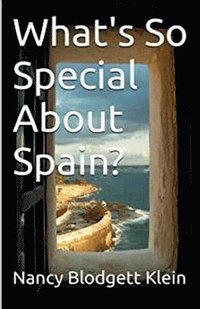 bokomslag What's So Special About Spain?