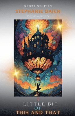 Little Bit of This and That