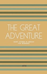 bokomslag The Great Adventure