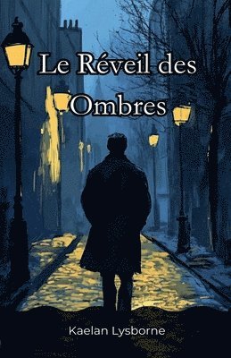 bokomslag Le Rveil des Ombres