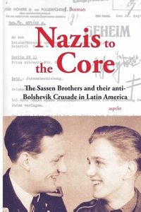 bokomslag Nazis to the core