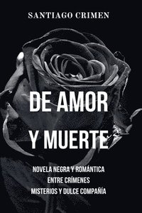bokomslag De Amor y Muerte