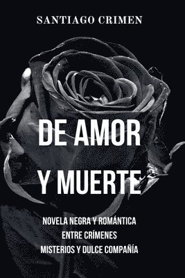 De Amor y Muerte 1