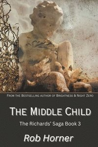 bokomslag The Middle Child