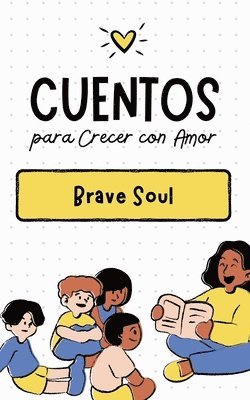 Cuentos para Crecer con Amor 1