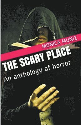 The Scary Place 1