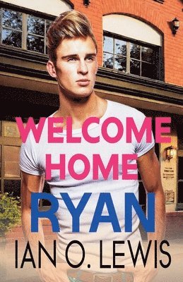 Ian O Lewis, Ian O. Lewis - Welcome Home Ryan, Häftad