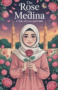 bokomslag Rose of Medina