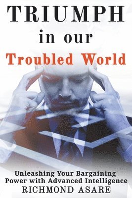 bokomslag &quot;Triumph in our Troubled World&quot;