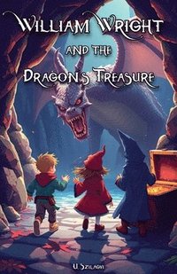 bokomslag William Wright and the Dragon's Treasure