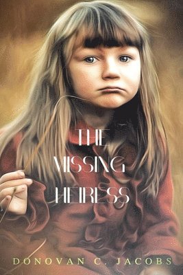 The Missing Heiress 1