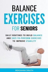 bokomslag Balance Exercises For Seniors